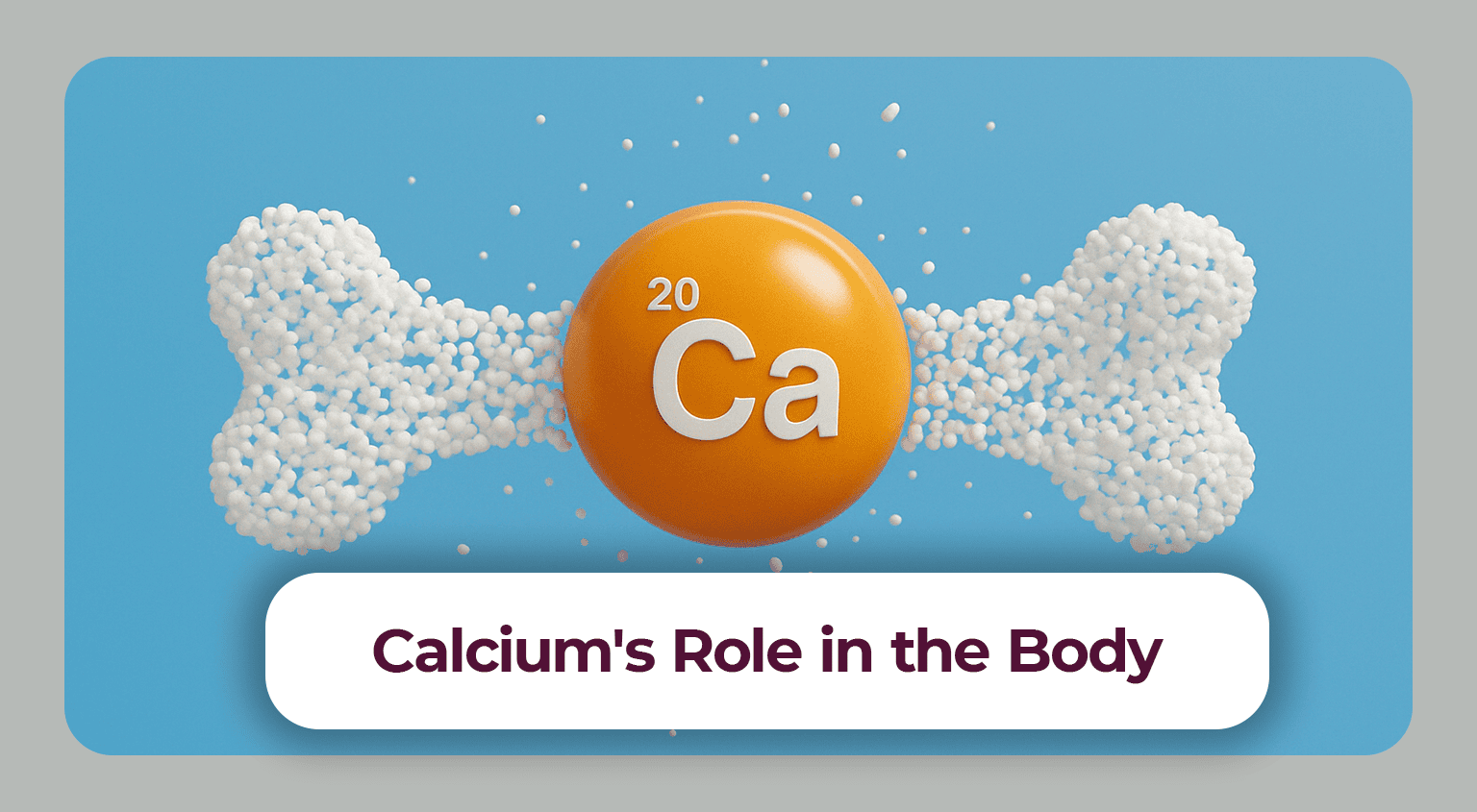 Calcium: Function & Daily Requirement