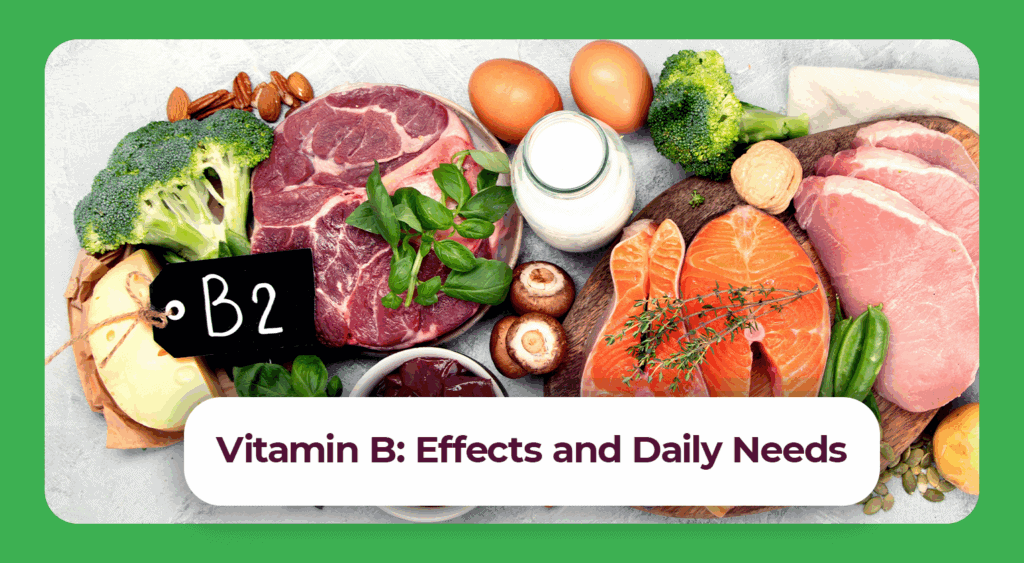 Vitamin B2: Effects & Requirements