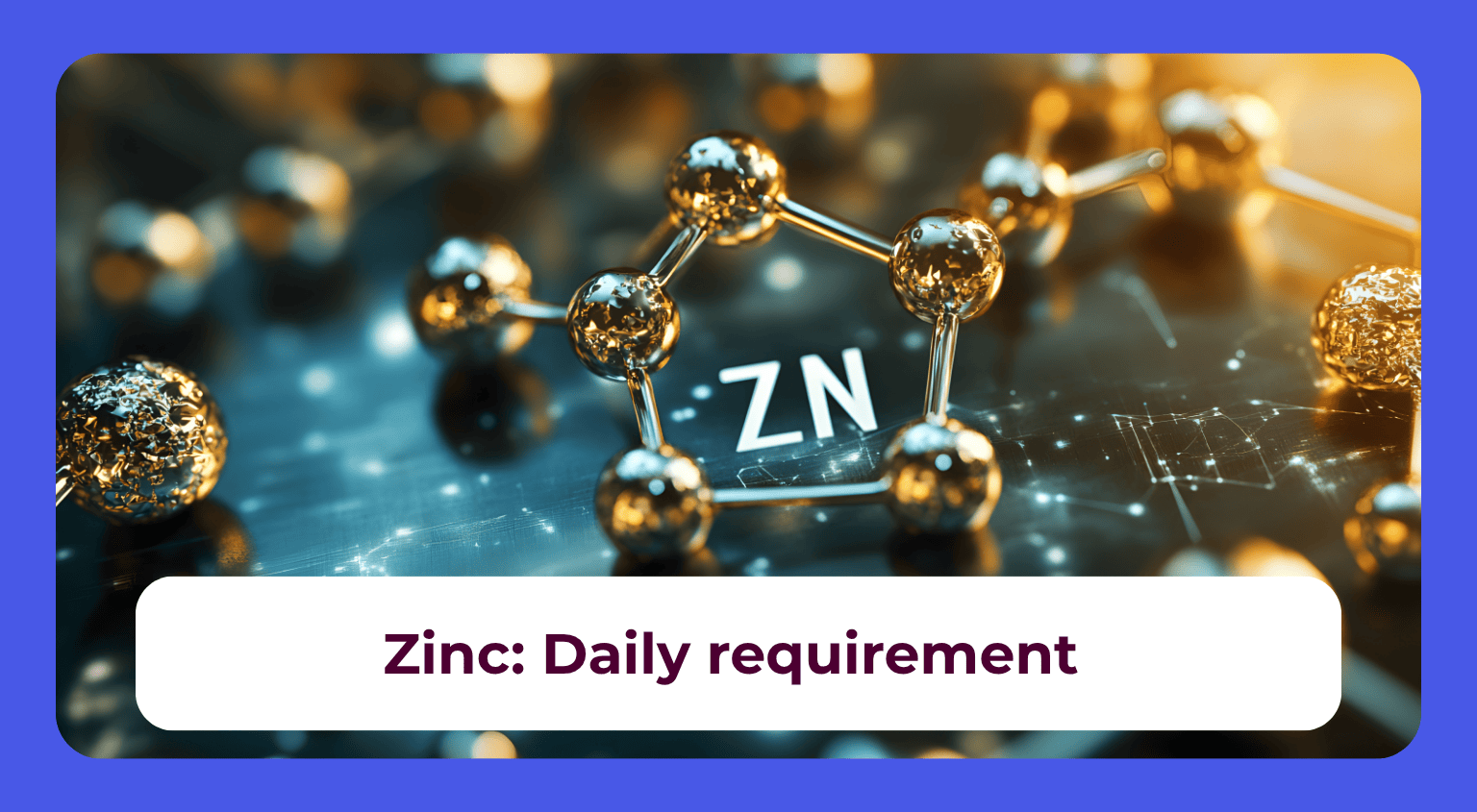 Zinc daily dosagem effects